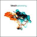 Astronomy by Bleach  | CD Reviews And Information | NewReleaseToday