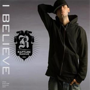 I Believe by Rapture Ruckus  | CD Reviews And Information | NewReleaseToday