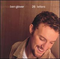26 Letters by Ben Glover | CD Reviews And Information | NewReleaseToday