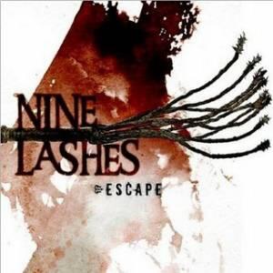 Escape by Nine Lashes  | CD Reviews And Information | NewReleaseToday