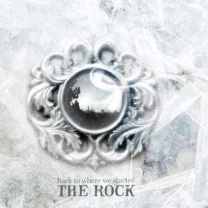 Back To Where We Started by The Rock (Netherlands)  | CD Reviews And Information | NewReleaseToday