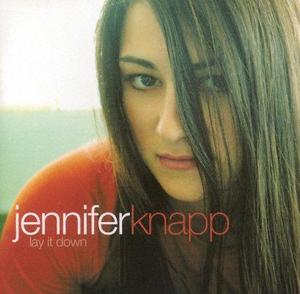 Lay It Down by Jennifer Knapp | CD Reviews And Information | NewReleaseToday