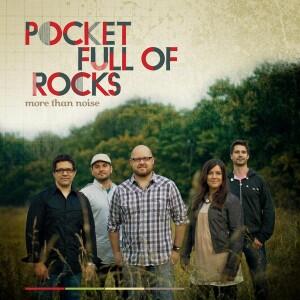 More Than Noise by Pocket Full Of Rocks  | CD Reviews And Information | NewReleaseToday