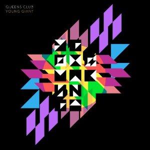 Young Giant by Queens Club  | CD Reviews And Information | NewReleaseToday