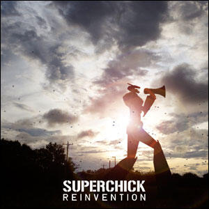 Reinvention by Superchick  | CD Reviews And Information | NewReleaseToday