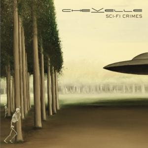 Sci-Fi Crimes by Chevelle  | CD Reviews And Information | NewReleaseToday