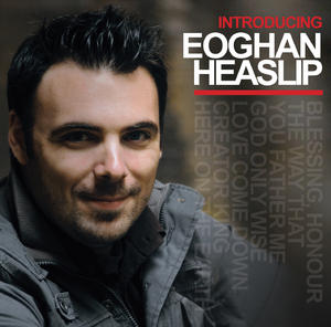 Introducing Eoghan Heaslip by Eoghan Heaslip | CD Reviews And Information | NewReleaseToday