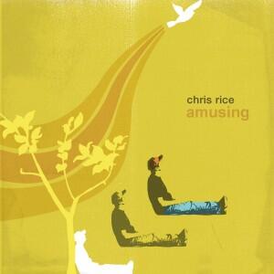 Amusing by Chris Rice | CD Reviews And Information | NewReleaseToday