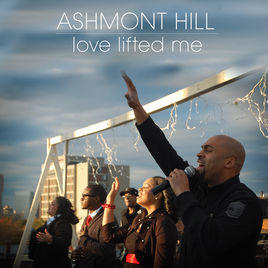 Love Lifted Me (single) by Ashmont Hill  | CD Reviews And Information | NewReleaseToday
