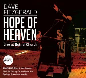 Hope of Heaven by Dave Fitzgerald | CD Reviews And Information | NewReleaseToday