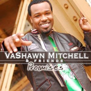 Promises [Enhanced] by Vashawn Mitchell | CD Reviews And Information | NewReleaseToday