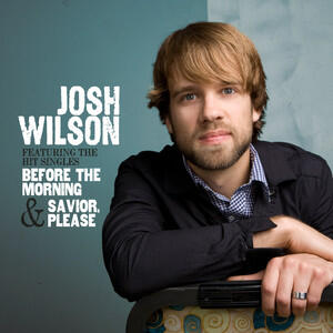 Josh Wilson by Josh Wilson | CD Reviews And Information | NewReleaseToday