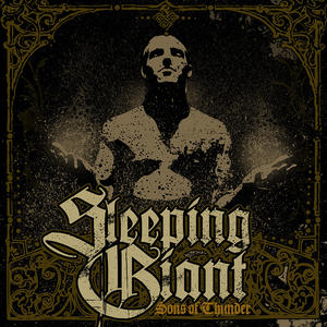 Sons of Thunder by Sleeping Giant  | CD Reviews And Information | NewReleaseToday