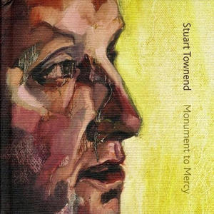 Monument To Mercy by Stuart Townend | CD Reviews And Information | NewReleaseToday