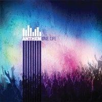 One Life by Anthem  | CD Reviews And Information | NewReleaseToday