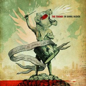 The Sounds of Daniel Bashta by Daniel Bashta | CD Reviews And Information | NewReleaseToday