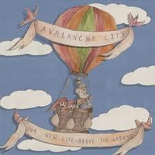 Our New Life Above The Ground by Avalanche City | CD Reviews And Information | NewReleaseToday