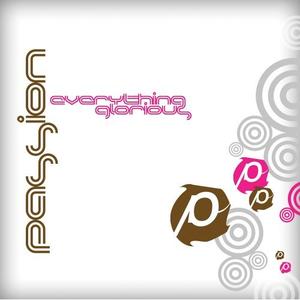 Everything Glorious by Passion  | CD Reviews And Information | NewReleaseToday