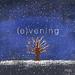 (e)vening - EP (CD/DVD)