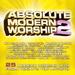 Absolute Modern Worship 2: 25 Modern Worship Hits From Today�s Top Artists (Disc 1)