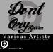 Don't Cry Riddim