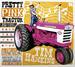 "Pretty Pink Tractor" by Tim Hawkins