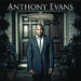 "How He Loves Interlude" by Anthony Evans