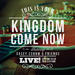 "Heaven Come Down (This Is Your Kingdom Come Now)" by Vineyard Worship