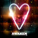 Awaken