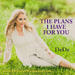 The Plans I Have For You (Single)