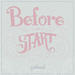 Before We Start - Single