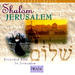 "Shalom Jerusalem" by Paul Wilbur