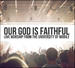 "Our God Is Faithful" by UM Worship