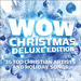WOW Christmas (Deluxe Edition) Disc 1