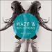 Haze & Reflections (Vanity Fare Remixed)