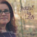 Bound by Love