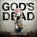 God's Not Dead: The Motion Picture Soundtrack