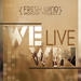 We Win: Live