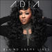 "Behind Enemy Lines feat. Jessica Reedy" by Adia