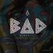 Bad (Wale Remake)