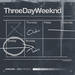 Armond x Doc - Three Day Weeknd