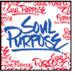 KJ-52 & TC Present Soul Purpose