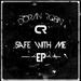 Safe With Me - EP