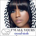 I'm All Yours (Single) w/ Eternal Jam Machine
