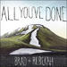 All You've Done