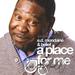 A Place for Me