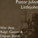 "War (feat. Ralph Gaston & DeJuan Bland)" by Pastor Julian Littlejohn
