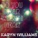 Do You Hear What I Hear - Single