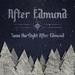Twas The Night After Edmund - EP