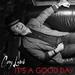 It's A Good Day - Single